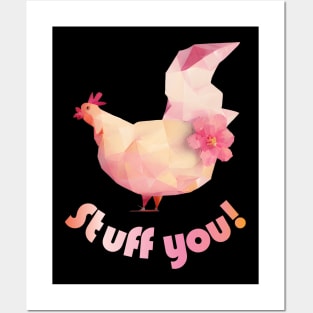 Stuff You Chicken Posters and Art